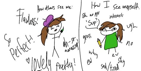 how others see me vs. how i see myself by Chrysanthemum1049 on DeviantArt