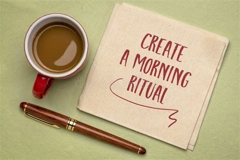 Create A Morning Ritual Inspirational Handwriting On A Napkin Stock