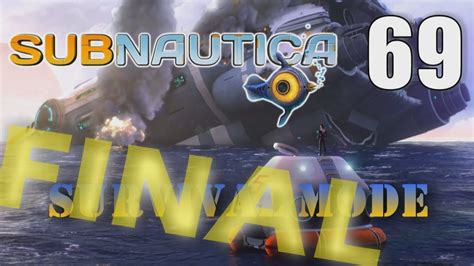 CURED READY TO BLAST OFF Subnautica Survival 69 Let S Play