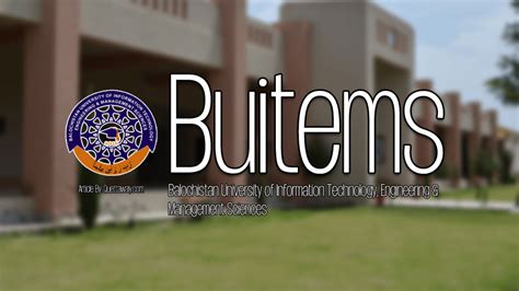 Buitems Balochistan University Of Information Technology Engineering