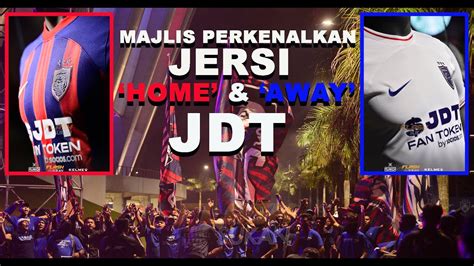 Sekitar Majlis Perkenalkan Jersi Home Dan Away JDT FC Bagi Musim