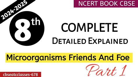 Microorganisms Friends And Foe Class Science Chapter Ncert