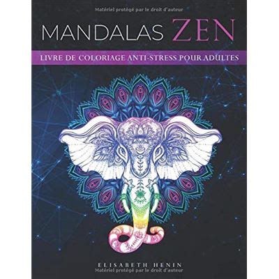 Mandalas Zen Livre De Coloriage Anti Stress Pour Adultes 60