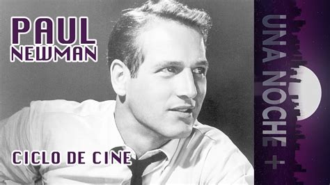 Paul Newman se estrena en AC Principado TV 𝗨𝗡𝗔 𝗡𝗢𝗖𝗛𝗘 10 01 24 YouTube