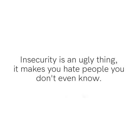 260 Insecurity Quotes To Help You Get Through It Quote Cc