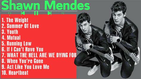 Shawn Mendes Greatest Hits Full Album Youtube