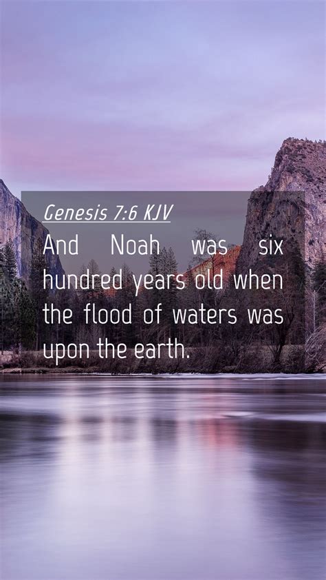 Genesis Kjv Mobile Phone Wallpaper And Noah Was Six Hundred Years