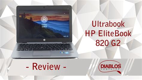 Review Hp Elitebook 820 G2 Un Ultrabook Exceptional Youtube