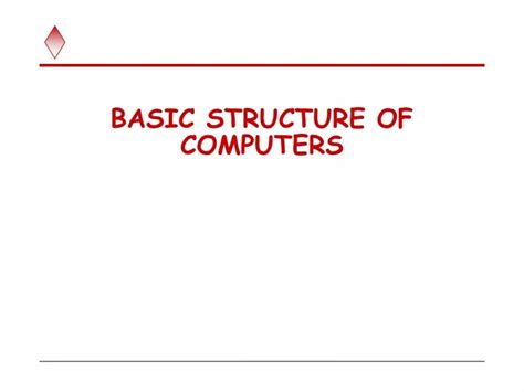 Ppt Basic Structure Of Computers Powerpoint Presentation Free