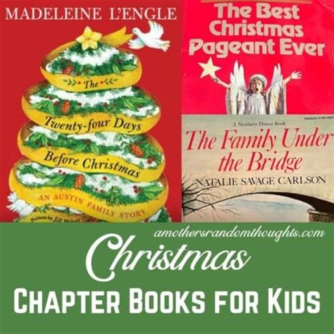 Kids Favorite Christmas Chapter Books A Mothers Random Thoughts