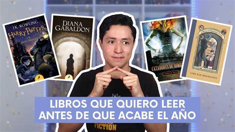 Libros Que Quiero Leer Antes De Que Acabe El A O Cartas De Un