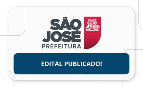 Concurso Público São José Sc Edital Publicado Rico Domingues