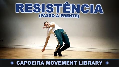 Esquiva Resistencia Capoeira Movement Library Youtube