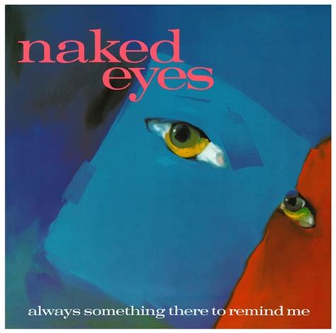 Backup Dancers From Hell Naked Eyes Always Something There To Remind Me