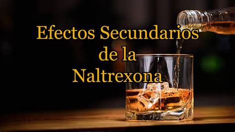 Efectos Secundarios De Naltrexona YouTube