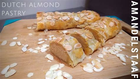 Dutch Almond Paste Filled Pastry Amandelstaaf Recept Youtube