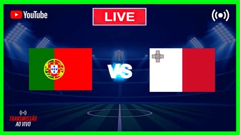 PORTUGAL X MALTA AO VIVO EUROPEU SUB 19 2023 ACOMPANHAMENTO DA