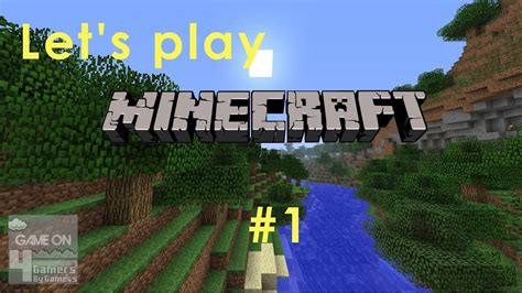 Let S Play Minecraft 1 Pierwsze Kroki YouTube