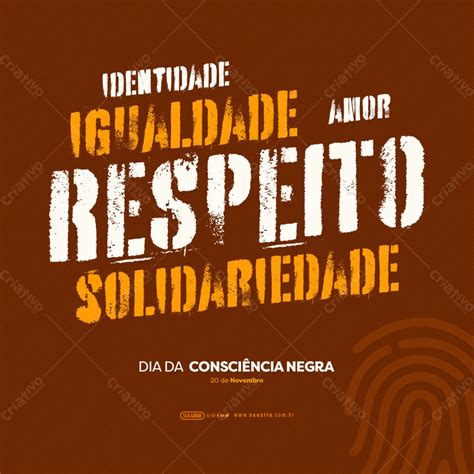 Feed Dia Da Consciência Negra Palavras De Ordem [download] 13052 Criativo Dahora