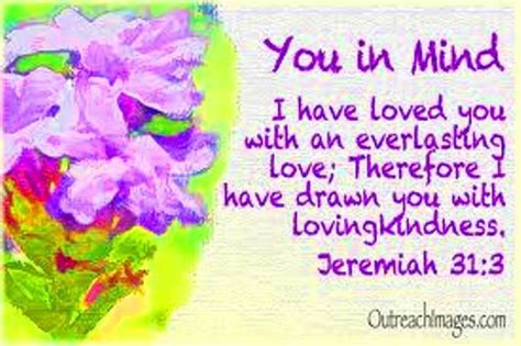 The Lord Has Appeared Of Old To Me Saying Yes I Have Loved You