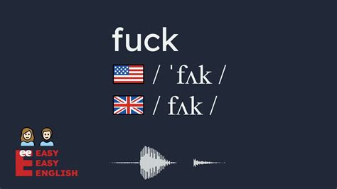 How To Pronounce Fuck US English UK English IPA Audio Waveform How To Say Fuck YouTube