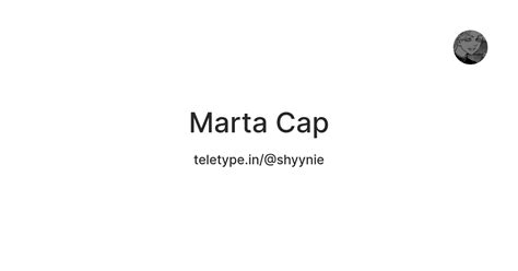 Marta Cap Teletype