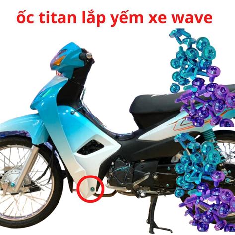 C Titan Gr L P Y M D I C C D Ng Xe Wave Rsx Blade M U