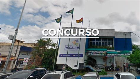 Concurso Prefeitura De Pacajus CE Saem Editais 370 Vagas Para 2023