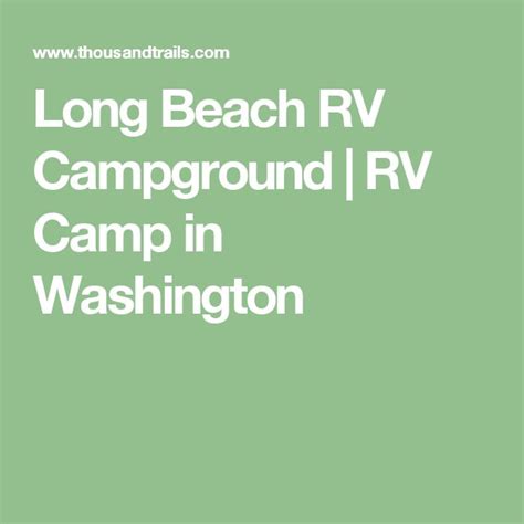 Long Beach RV Campground | RV Camp in Washington | Rv campgrounds ...