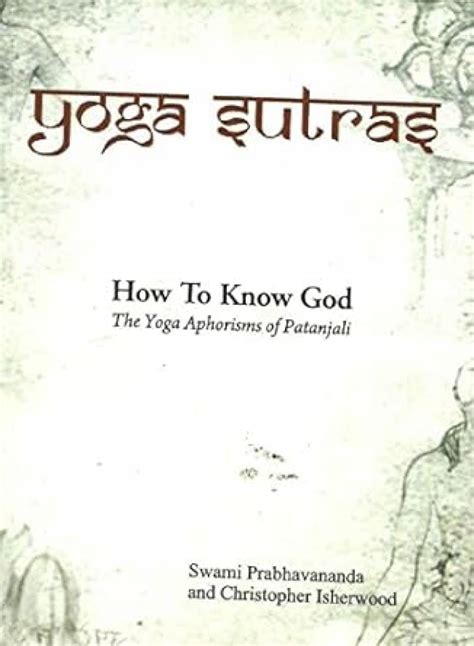 How To Know God Prabhavananda Amazon Books