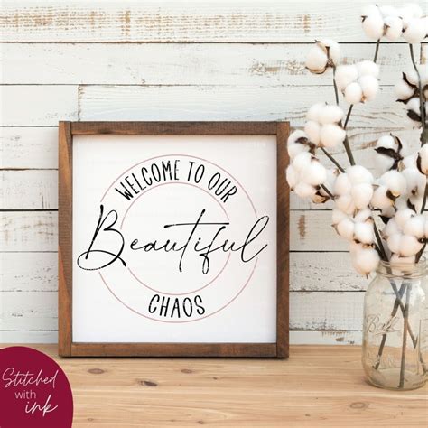 Welcome Sign Svg Our Beautiful Chaos Svg Porch Sign Svg Etsy