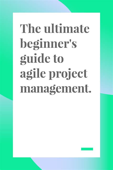 The Ultimate Beginner S Guide To Agile Project Management Agile