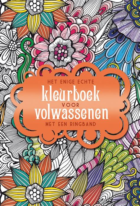 Het Enige Echte Kleurboek Voor Volwassenen Met Een Ringband Recensie