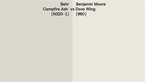 Behr Campfire Ash N320 1 Vs Benjamin Moore Dove Wing 960 Side By Side Comparison