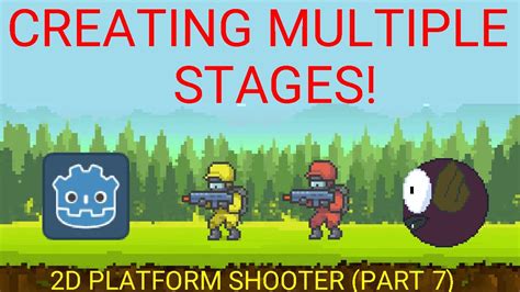 Creating Multiple Levels 2d Platform Shooter In Godot Part 7 YouTube