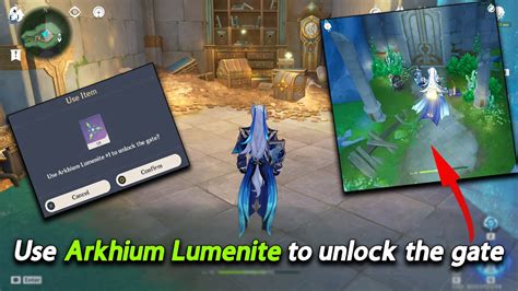 Use Arkhium Lumenite to unlock the gate | 2 Luxurious and a Precious ...