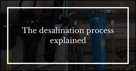 How the desalination process works – Elemental Water Foundation