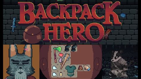 Backpack Hero Ep 06 Méga Run Berserk Hache Légendaire et Bo Boss