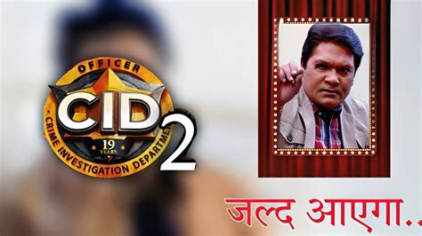 Cid Season Release Date And Time Come Back Cid Season Big