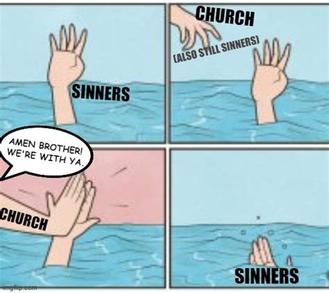 All Churches Lie Imgflip