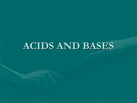 Ppt Acids And Bases Powerpoint Presentation Free Download Id 9199090