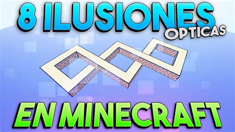 Ilusiones Pticas En Minecraft Que Te Volver N Loco Youtube