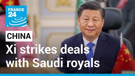 Chinas Xi Strikes Deals With Saudi Royals During Milestone Visit • France 24 English Youtube