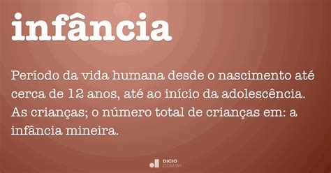 Infância Dicio Dicionário Online de Português