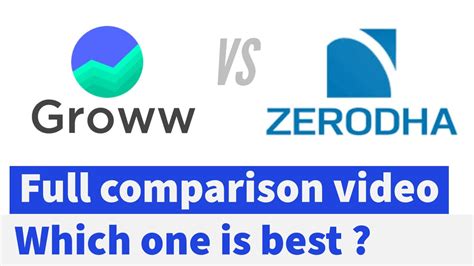 Zerodha Vs Groww Groww Vs Zerodha Best Broker For Beginners YouTube