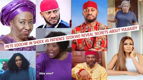 Pete Edochie In Shòck As Patience Ozokwo Reveal Shocking Secrets Of Yul