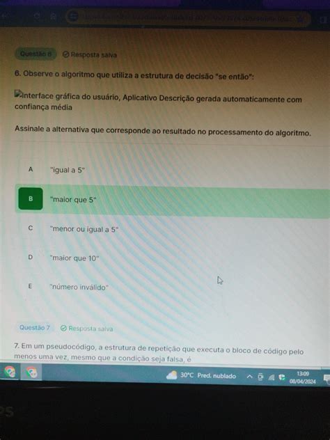 Observe O Algoritmo Que Utiliza A Estrutura De Decis O Se Ent O