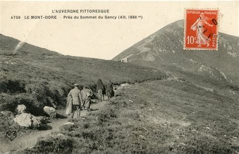 Le Mont Dore L Auvergne Pittoresque Le Mont Dore Pr S Du Sommet