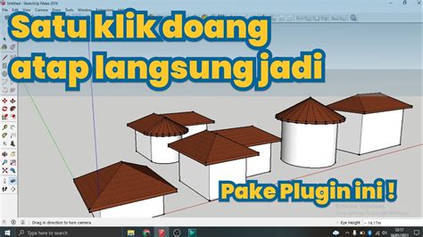 Cara Membuat Atap Otomatis Di Sketchup Youtube