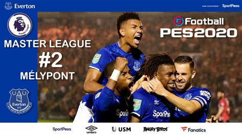 PES 2020 eFootball Premier League Everton 2 PS4 Élő YouTube